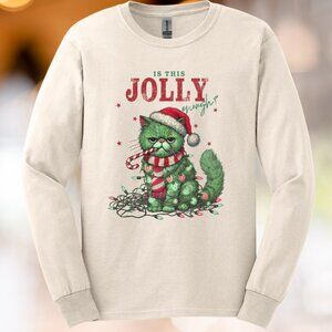 Is This Jolly Enough Cat Shirt Long Sleeve Funny Christmas Grumpy Kitty Holiday